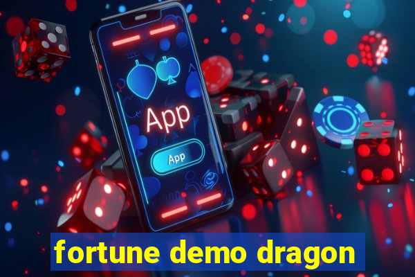 fortune demo dragon